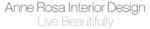 Anne Rosa Interior Design